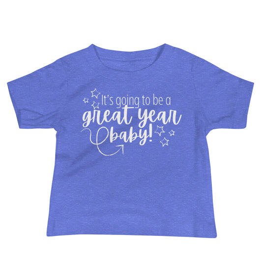 It's going to be a great year Baby New Year T-shirt