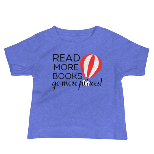 Read more books! Baby Dr. Seuss T-shirt