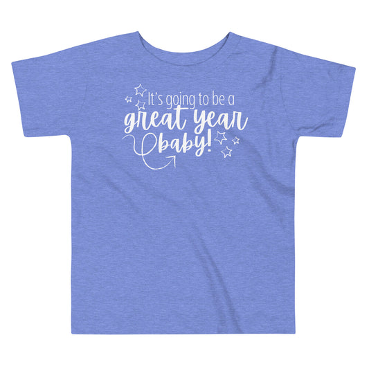 It's Going to be a Great Year Toddler New Year Tee