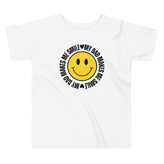 My Dad makes me smile :) Toddler Father's Day Tee