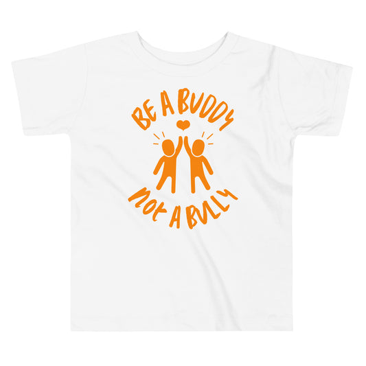 Be a Buddy not a Bully Toddler Unity Day T-shirt