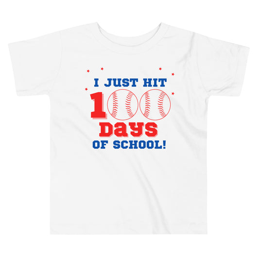 I Hit 100 Days of School Toddler T-shirt