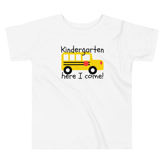 Kindergarten Here I Come Toddler Back to School Tee