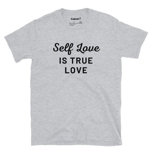 Self love is true love Adult Short-Sleeve Unisex T-Shirt