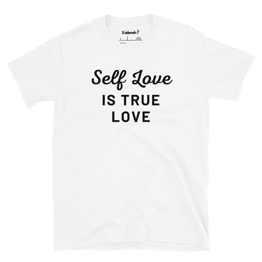 Self Love is True Love Teen Unisex T-Shirt
