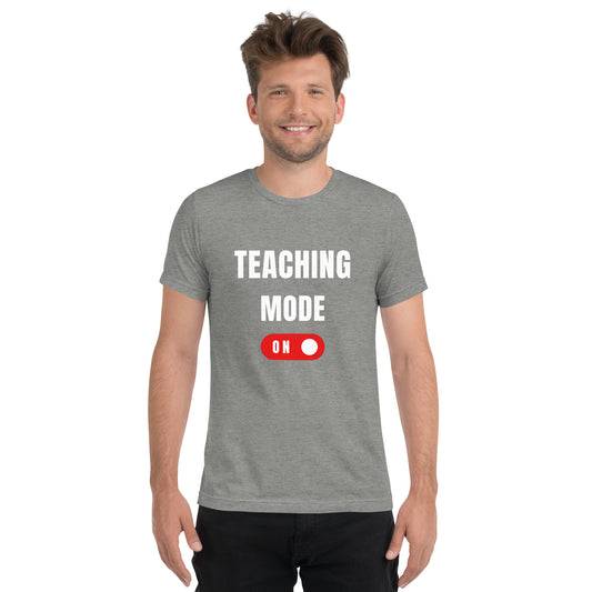 Teaching Mode ON Adult Unisex Back to School T-Shirt