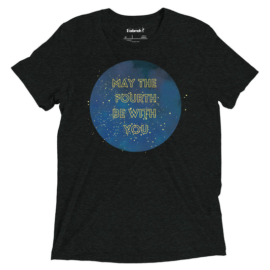 May the 4th Be With You Galaxy Teen Unisex T-shirt