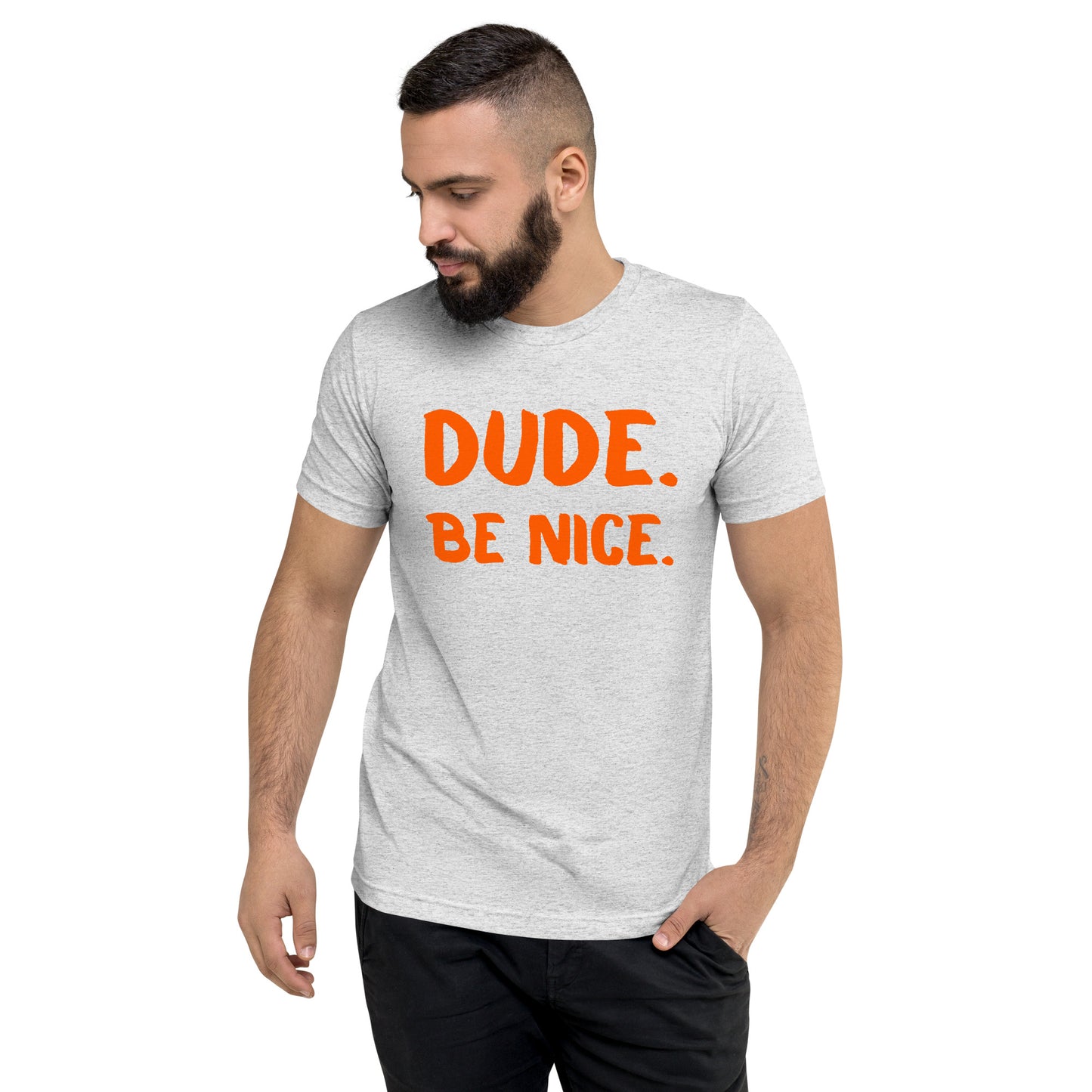 Dude. Be Nice. Adult Unisex Unity Day T-shirt