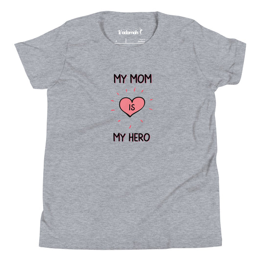 My Mom is My Hero Youth T-shirt