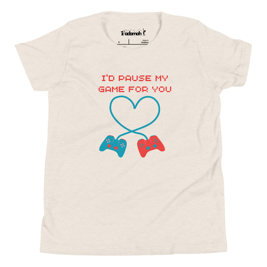 I'd Pause My Game For YOU! Youth Valentine T-shirt