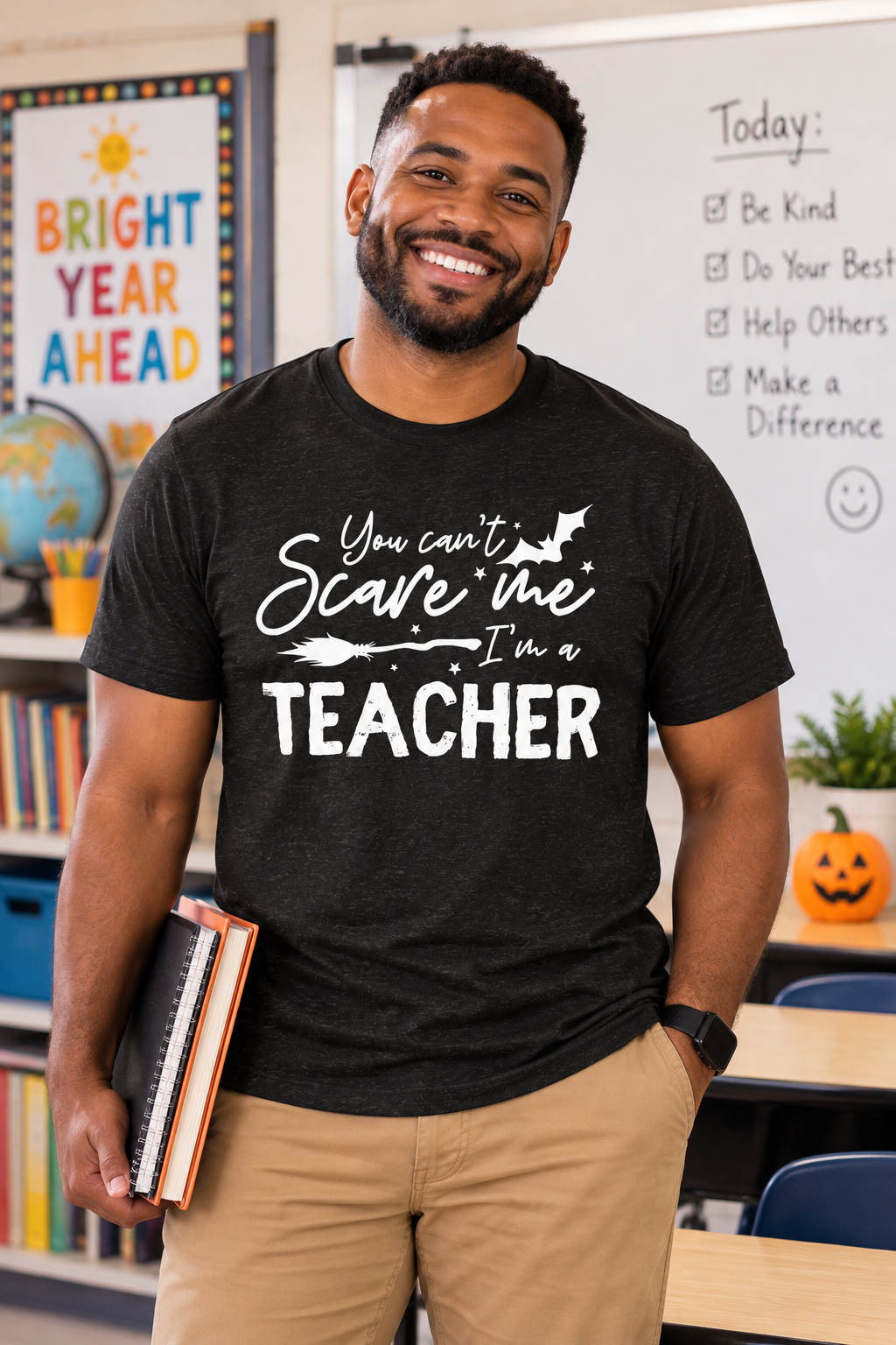You can't scare me I'm a Teacher - Adult Unisex Halloween T-Shirt