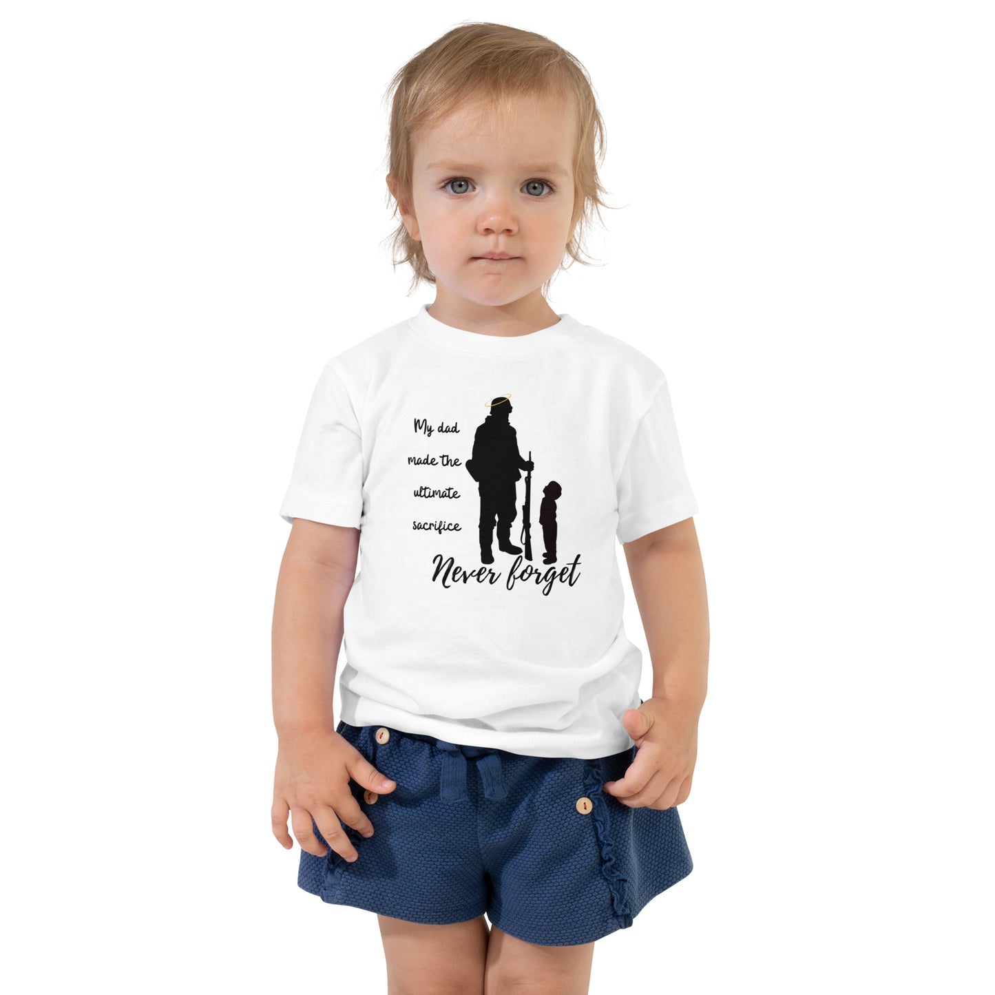 Never forget my Dad Memorial Day Toddler Tee