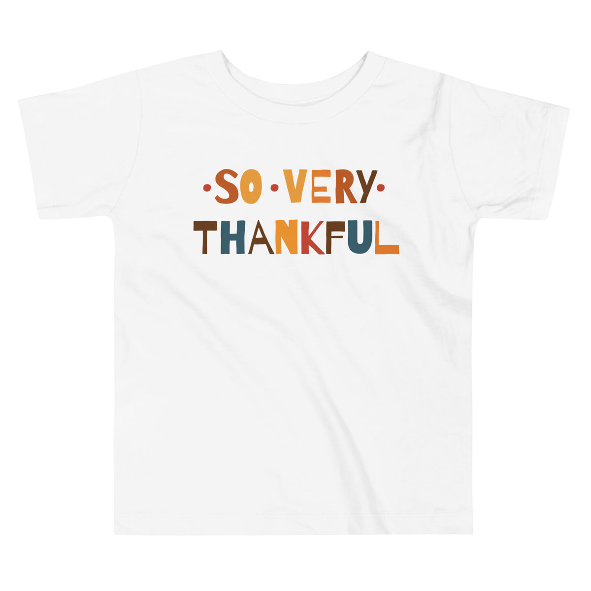 So Very Thankful Toddler Thanksgiving T-Shirt