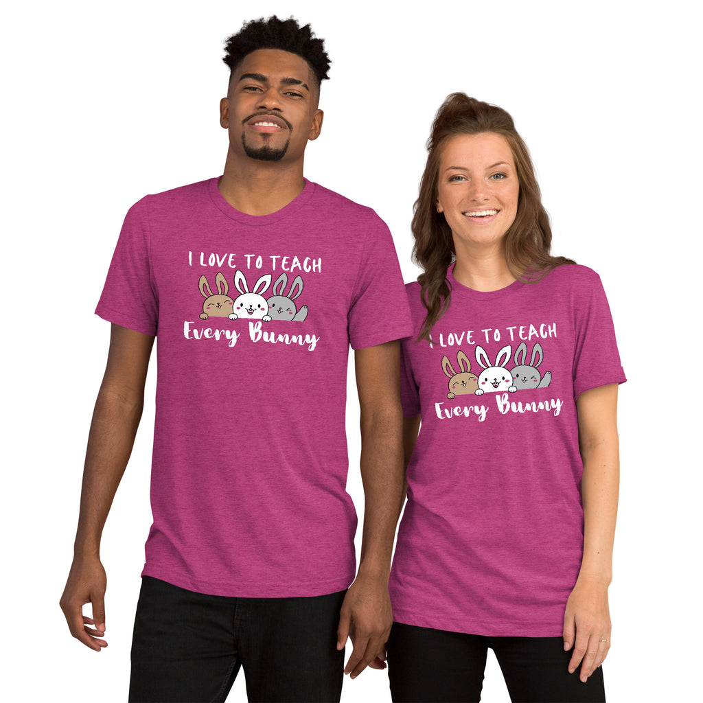 I Love to Teach Every Bunny - Adult Unisex Teacher's Easter T-shirt