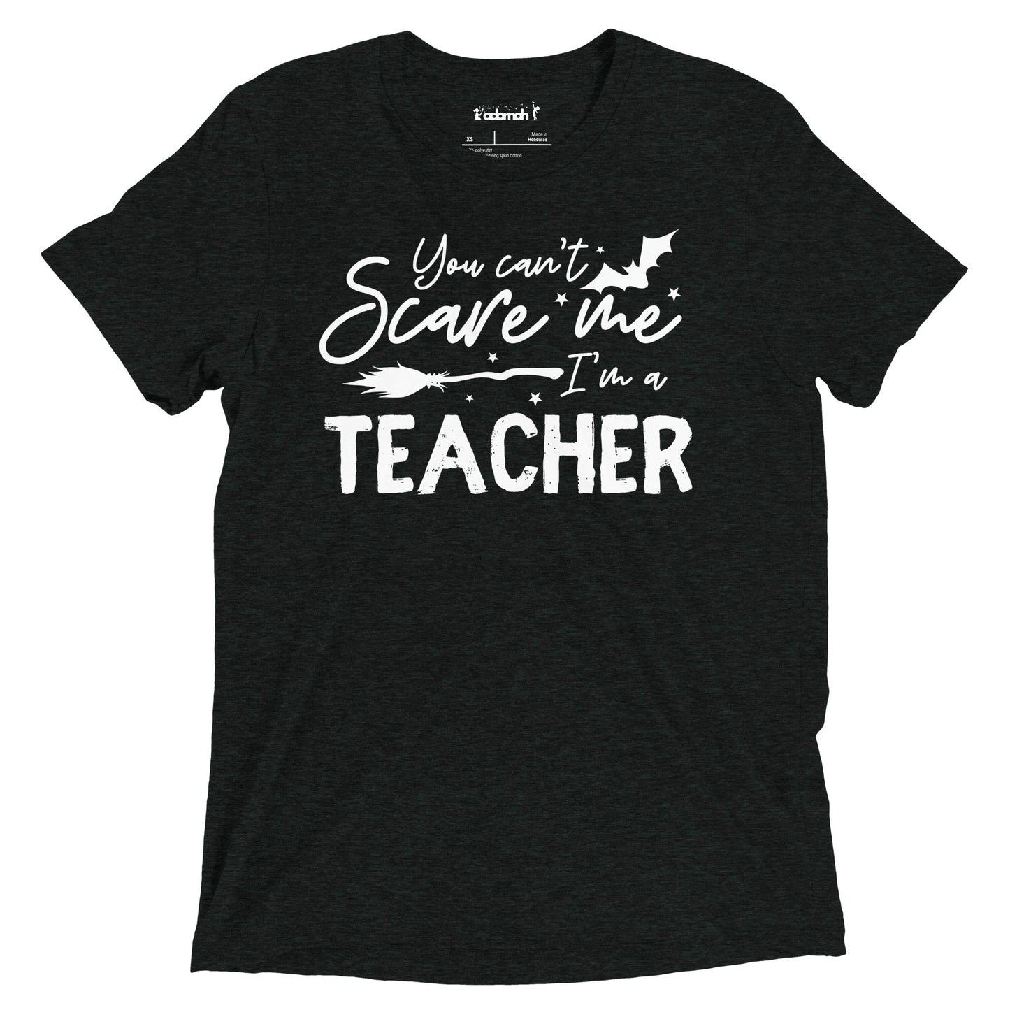 You can't scare me I'm a Teacher Adult Unisex Halloween T-Shirt