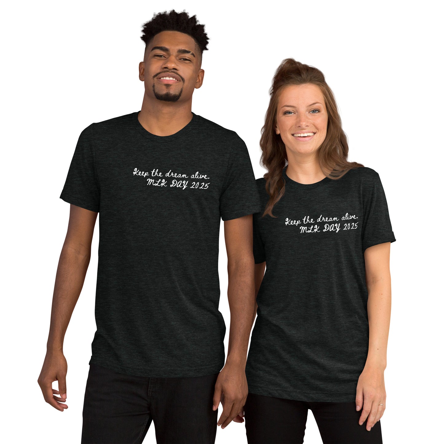 Keep the Dream Alive Adult Unisex MLK T-Shirt