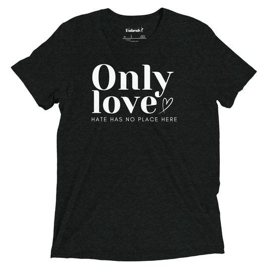 Only Love Teen Unisex MLK T-shirt