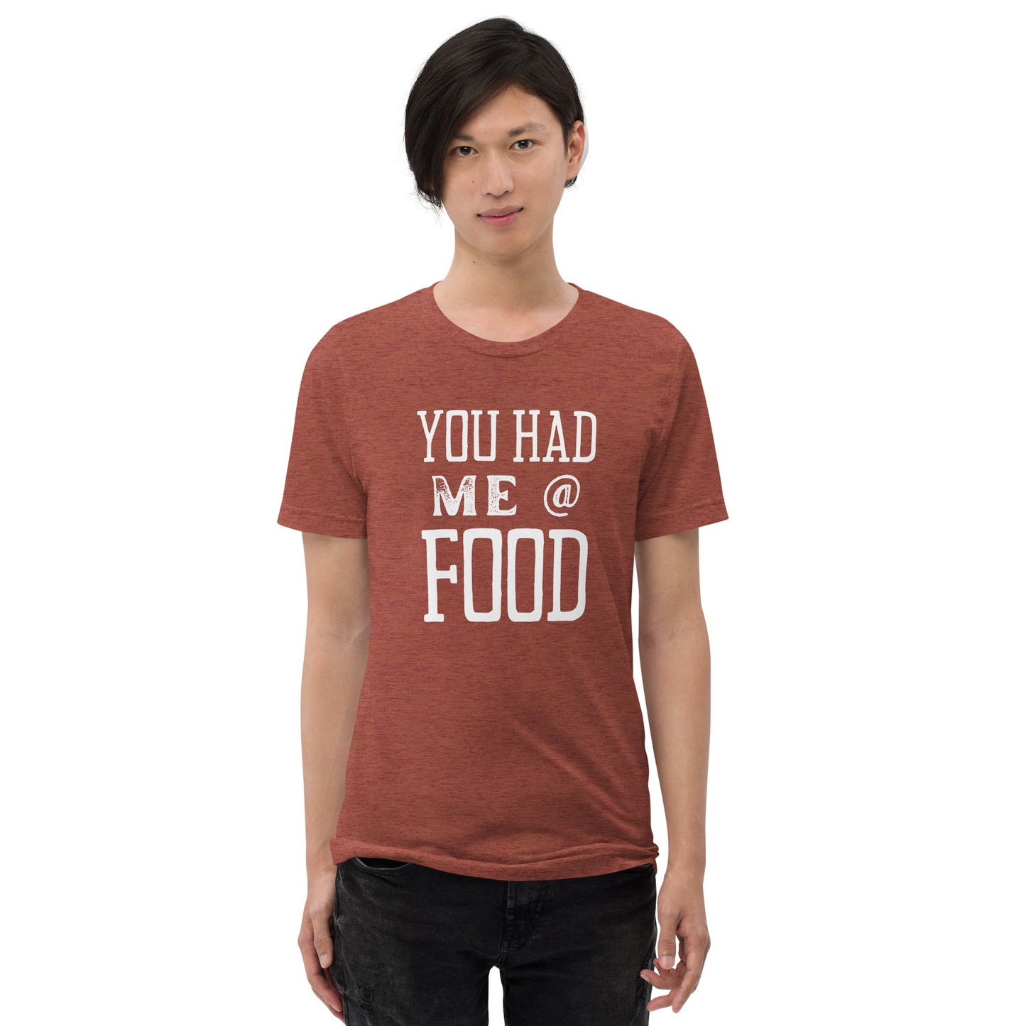 You had me @ food Teen Unisex Thanksgiving T-shirt