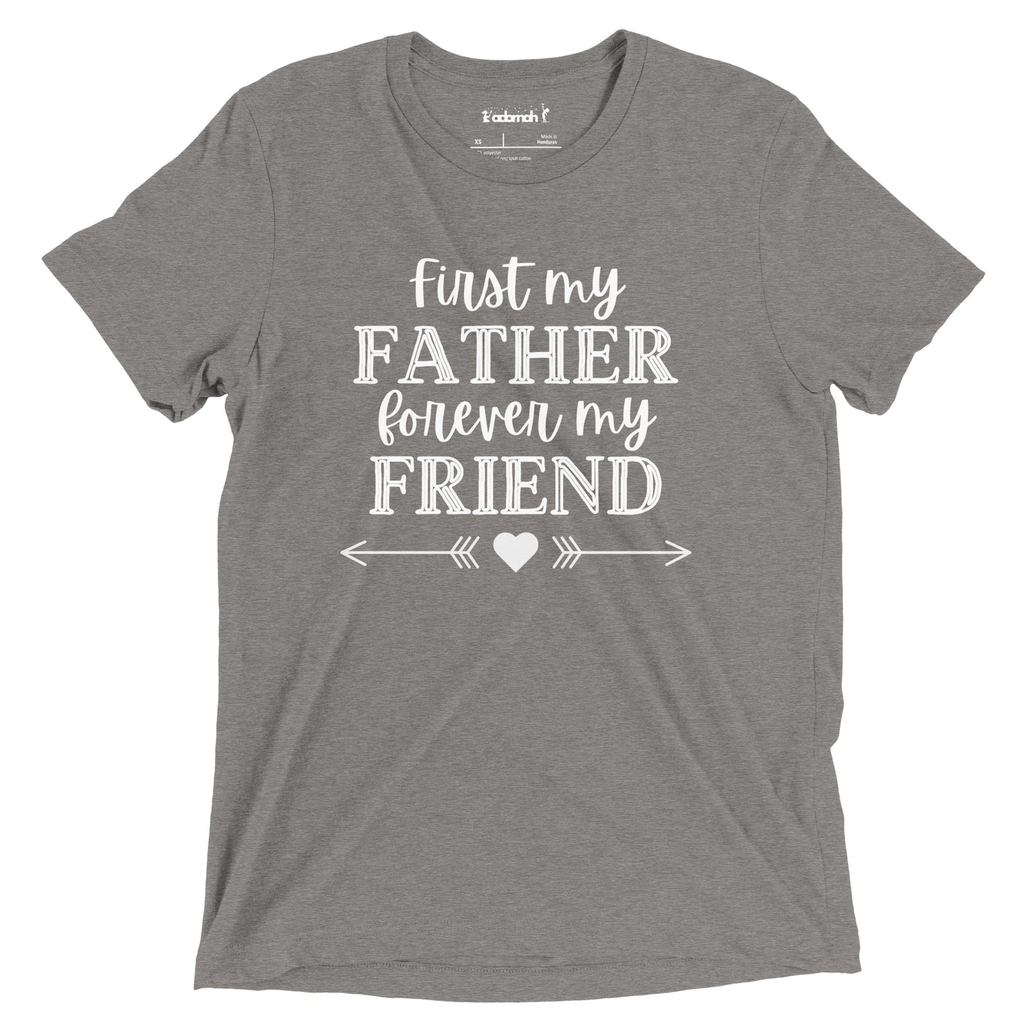 First my Father, Forever My Friend Teen's Unisex Father's Day T-shirt