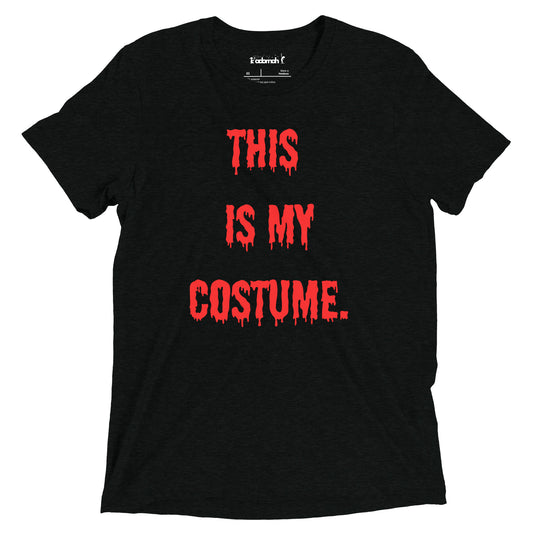 This is My Costume Teen Unisex Halloween T-Shirt