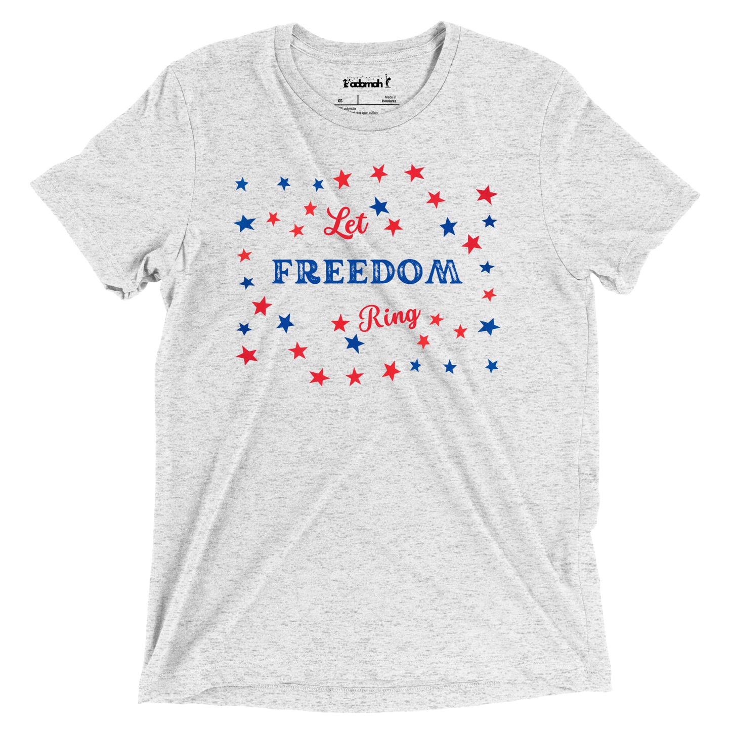 Let Freedom Ring Adult Unisex 4th of July T-Shirt