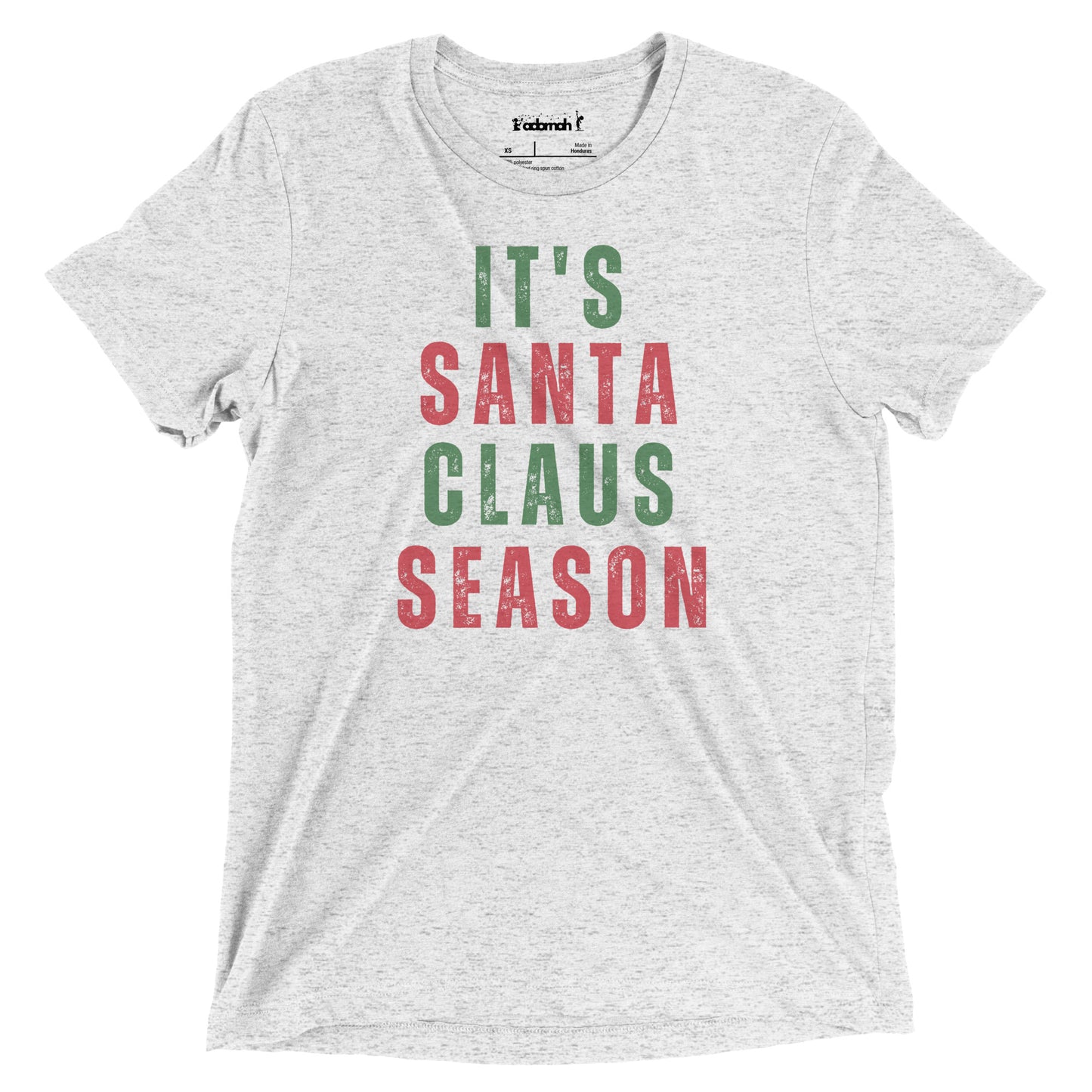 It's Santa Claus Season Adult Unisex Holiday T-shirt