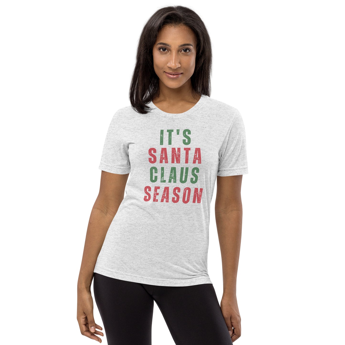 It's Santa Claus Season Adult Unisex Holiday T-shirt