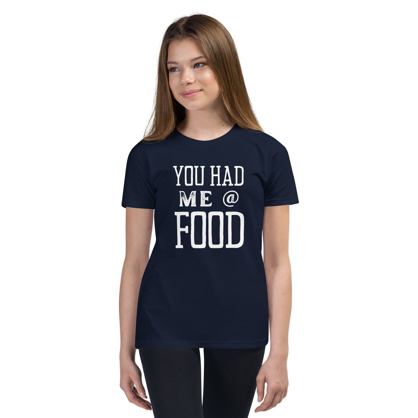 You had me @ food Youth Thanksgiving T-shirt