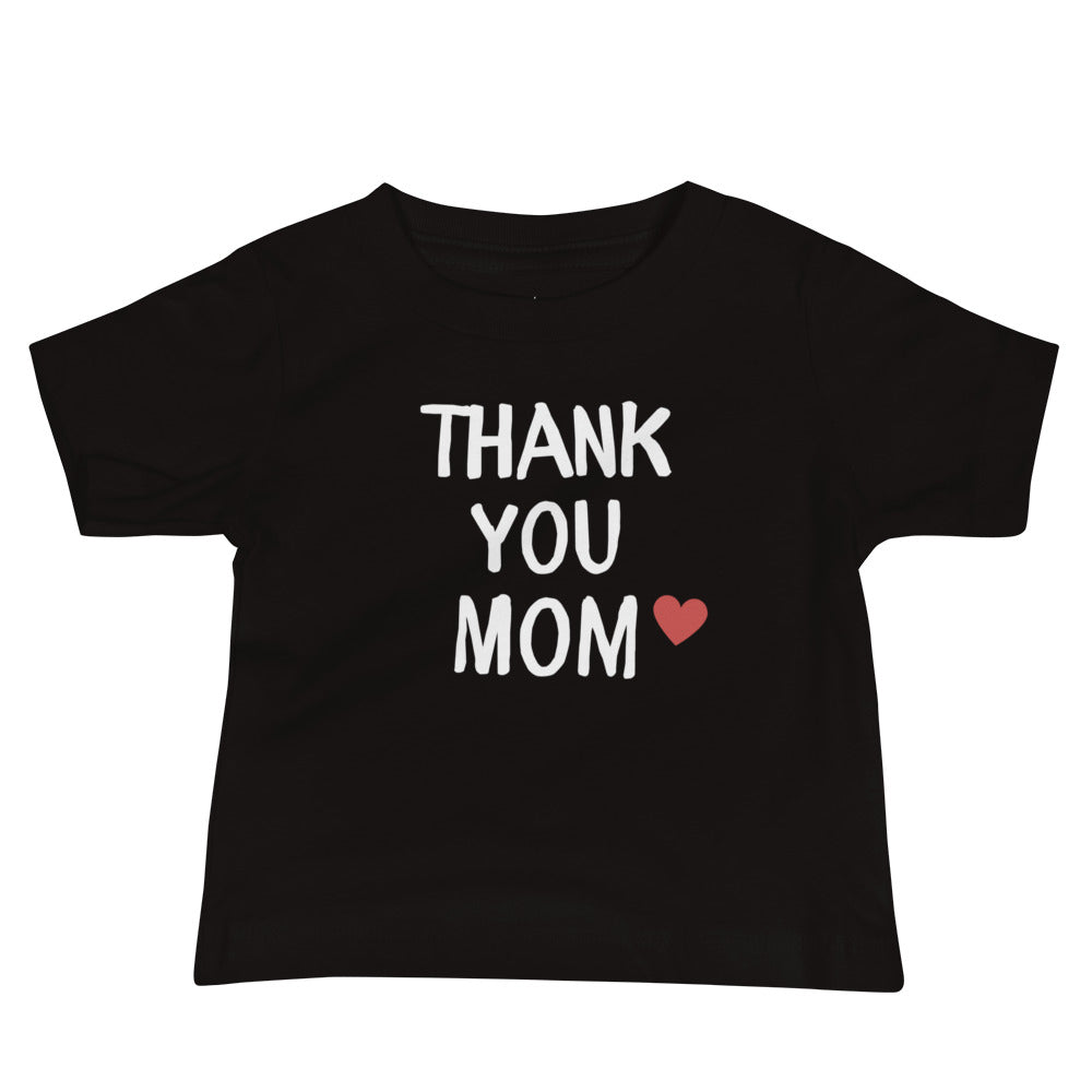 Thank you Mom Baby Jersey Short Sleeve Tee